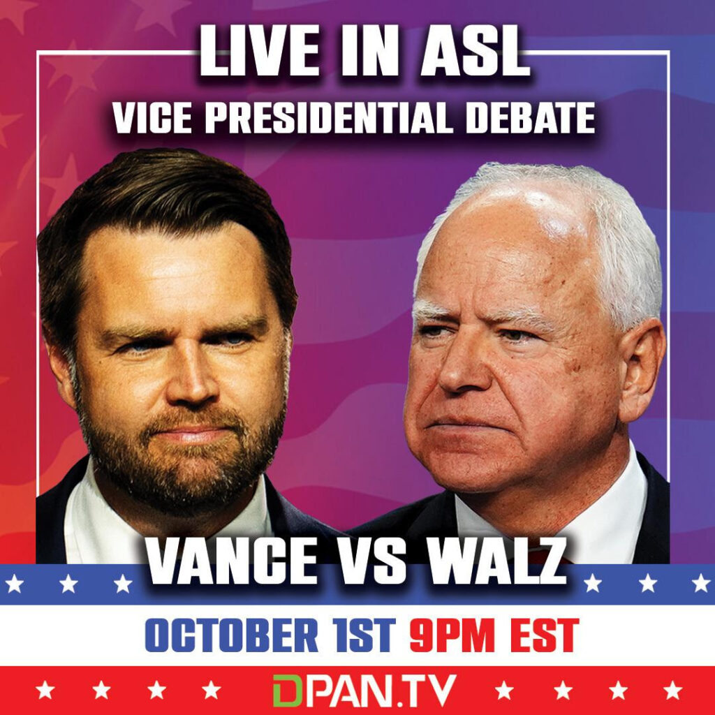 Vice President's Debate with ASL provided by DPAN on Oct 1, 9pm EST. See post for more details