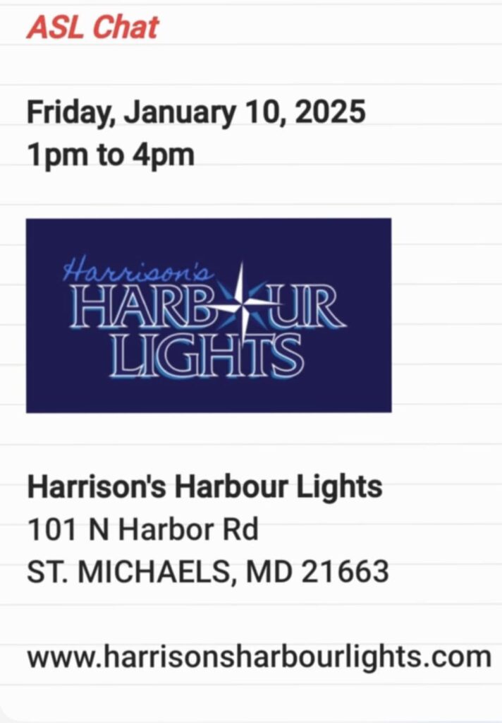 DNO, Jan 10, 2025, 1-4p Harrison Harbour Lights, St. Michaels, MD, 