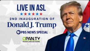 PBS News is streaming ASL access to the second inauguration of Donald J. Trump featuring deaf interpreters (through D-PAN). 